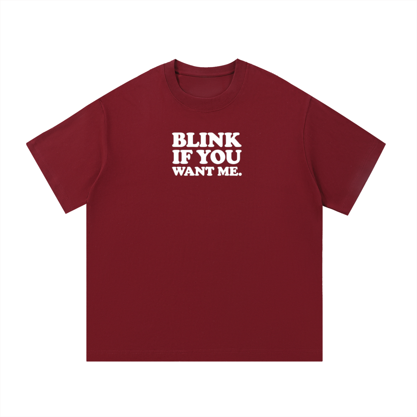 blink if you want me t-shirt