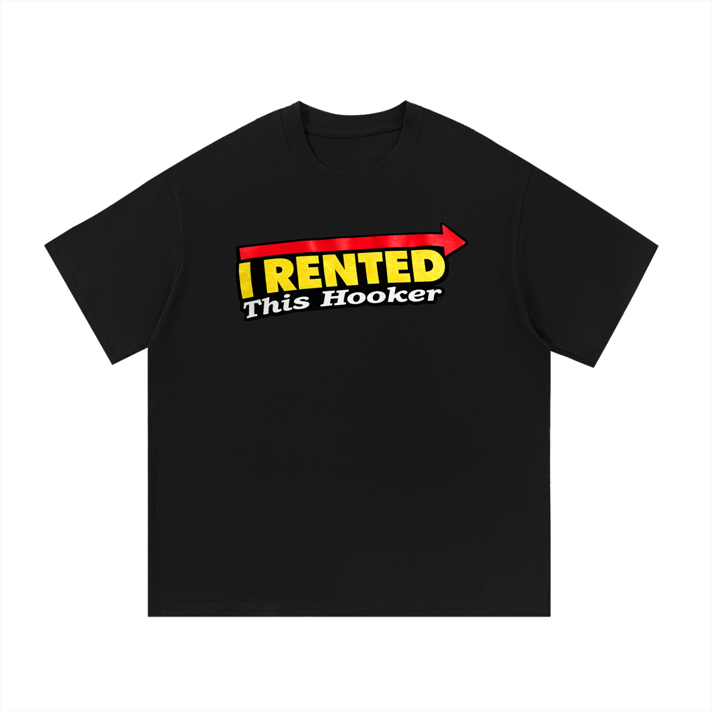 I rented this hooker Tee