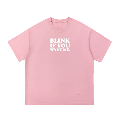 blink if you want me t-shirt